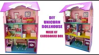 DIY UNICORN DOLLHOUSE MADE OF CARDBOARD BOX | COMPILATION