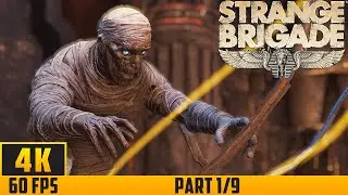 Strange Brigade - Walkthrough Game - Part 1/9 (4K 60FPS) No Commentary