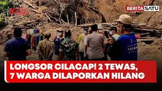 Longsor Terjang Delapan Rumah di Cilacap, 2 Meninggal & 7 Hilang #Beritasatu
