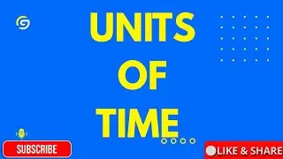 units of time lesson l what are units of time l conversion of time