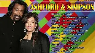 Best Songs of Ashford & Simpson - Full Ashford & Simpson NEW Playlist 2022