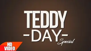 Teddy Day Special | Valentine Week | Romantic Fever | Speed Records