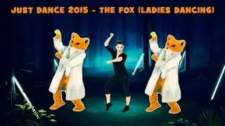 Just Dance 2015 - The fox (What does the fox say?) Ladies Xbox360