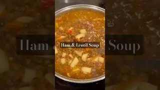 Used our leftover ham bone to make lentil soup #homemade #easyrecipe #dinnerideas