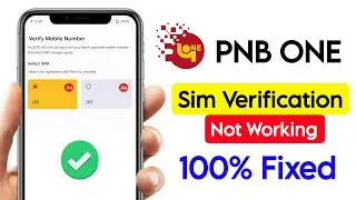 fix pnb one app sim verification problem | pnb one registration problem | pnb one login problem