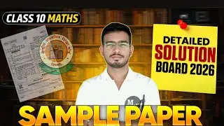 Class 10 Maths Board Exam 2026 | Sample Paper 2026 | Live Paper Solution with Detailed Analysis