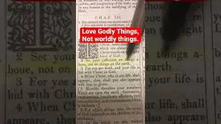 Love Godly Things,Not worldly things. Colassians 3:2