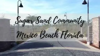 Sugar Sand Mexico Beach Florida 2022