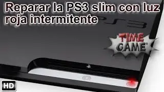 Reparar error luz roja intermitente en PS3 slim