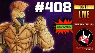 Handelabra Live #408