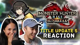 Monster Hunter Sunbreak Title Update 5 Reaction