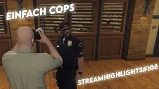 Einfach Cops | [kw-com.de] Streamhighlights#108