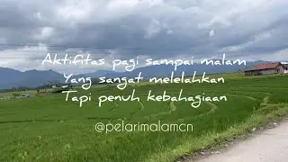 LELAH TAPI BAHAGIA!!! Aktifitas pagi sampai malam #hiburan #bekerja #jalanjalan #pelarimalamcn 