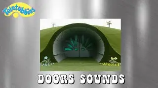 Teletubbies: Doors Sounds