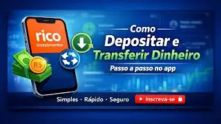 Como Depositar e transferir dinheiro no app da rico investimentos!