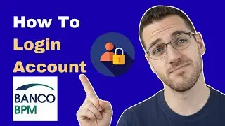 How To Login Banco BPM Italy Online Banking Account (2026 Guide)