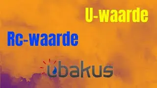 Isolatiewaarde zelf berekenen met Ubakus - tutorial Rc-waarde spouwmuur uitrekenen