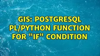 GIS: PostgreSQL PL/Python Function for 