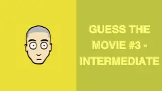 Guess the Movie - Intermediate #3   |   Learn English Naturally  |   English Comprehensible Input