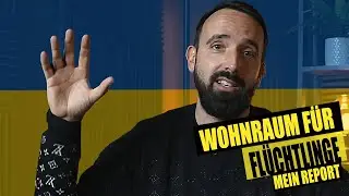 Wohnraum f&uuml;r Fl&uuml;chtlinge || meine Erfahrungen dazu