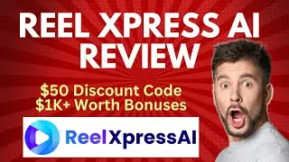 ReelXpress AI Review | Quick DEMO, $50 Discount Code & Bonus