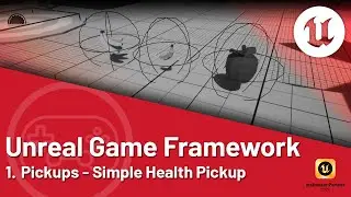 Unreal Engine 5 Tutorial - 1. Pickups - Health and Inheritance