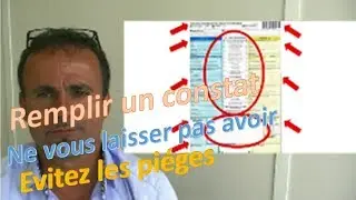 remplir un constat et &eacute;viter les pi&egrave;ges