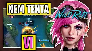 VI &Eacute; A JUNGLE MAIS FORTE DO JOGO, GAMEPLAY - Wild Rift