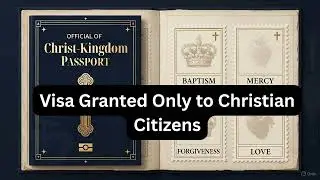 SUNDAY GOSPEL &ldquo;Visa Granted Only to Christian Citizens |  the Solemnity of Christ the King