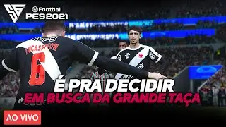PODEMOS VENCER A TA&Ccedil;A E BUSCAR O JOGO COM O VASC&Atilde;O - GAMEPLAY PES 2021 - 60 FPS - SADAN GAMER - PC