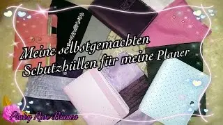 Meine selbstgemachten Sch&uuml;tzh&uuml;llen/Taschen f&uuml;r meine Planer