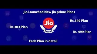 Jio New Plans For Prime User. New Plans 149, Plan 499 and Plan 303  explained