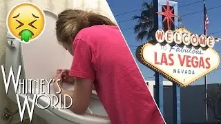 I Got Sick in Las Vegas | Whitney