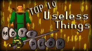 Top 10 Most Useless Things In RuneScape