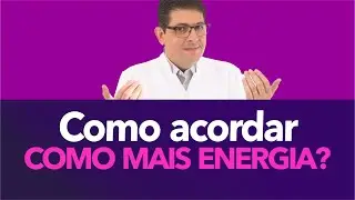 Como ter mais disposição pela Manhã | Dr Juliano Teles