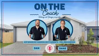 Episode 79 - ADF Reservist Housing Entitlements &ndash; A Full Breakdown