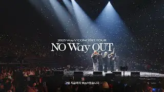 2025 WayV Concert Tour [NO Way OUT] in SEOUL Recap Video