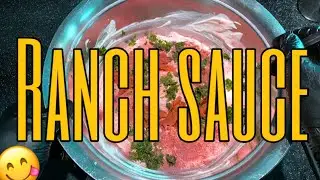 How to Make Ranch Sauce at Home | Easy & Creamy!