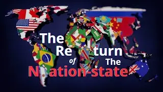The Return of The Nation-state @GrandXMedia