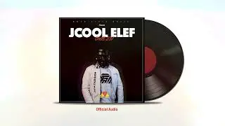 JCOOL ELEF   Drill 237   Official Audio
