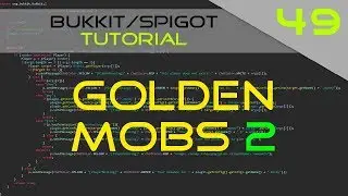 Minecraft Bukkit/Spigot Plugin Tutorial #49: Golden Mobs 2 | Custom Mob Drops