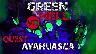 VR-квест «Зелёный ад» — День 2 — Аяуаска