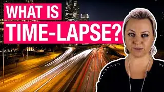 What is time-lapse and when to use it