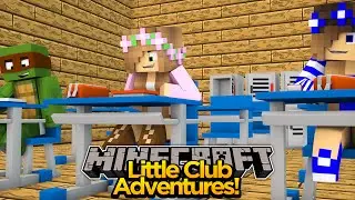 Minecraft Little club Adventures - Little Carly JOINS THE SCHOOL!!!