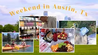 Picnic Brunch at Zilker | Kayaking Lady Bird Lake | 2 Story HEB | Exploring Austin