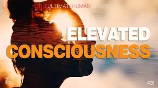 The Ultimate Human Experience | #28 (Lacking Meaning in Life)