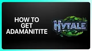 How To Get Adamantite In Hytale 2026! Tutorial