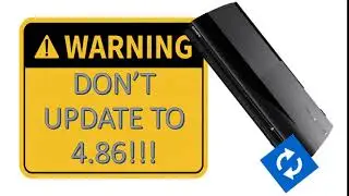 WARNING PS3 VERSION 4.86 (Don't Update) 2020
