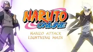 Naruto Online Strong Approaching Hanzo Attack Difficult  - Lightning Main  Midnight Blade (Hard)