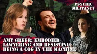 Amy Greer: Embodied lawyering and resisting being a cog in the machine